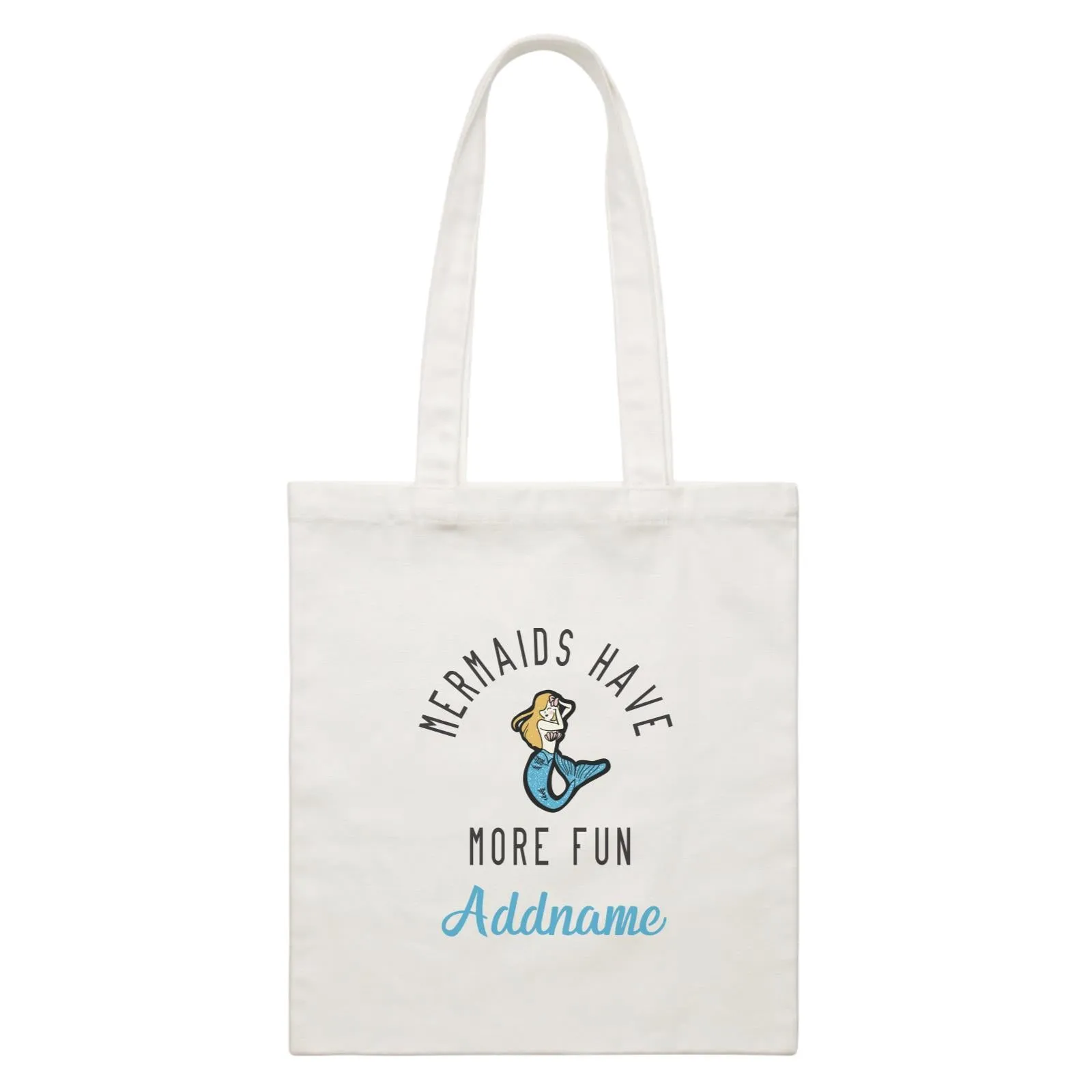 Beautiful Chic Mermaids Have More Fun with Addname White Canvas Bag